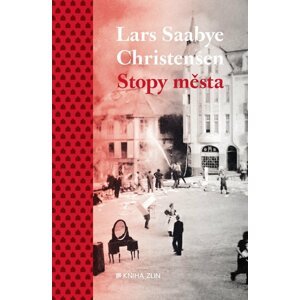 Stopy města - Lars Saabye Christensen