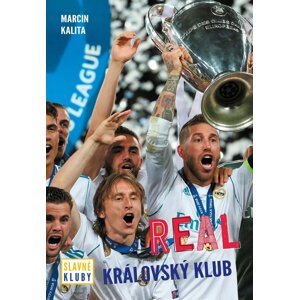 Slavné kluby - Real Madrid - Marcin Kalita