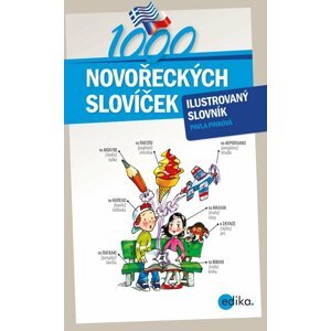 1000 novořeckých slovíček - Ilustrovaný slovník - Pavla Pinková