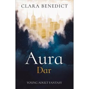 Aura 1 - Dar - Clara Benedict