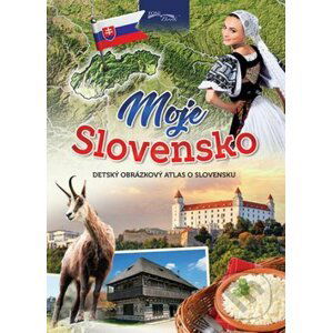 Moje Slovensko