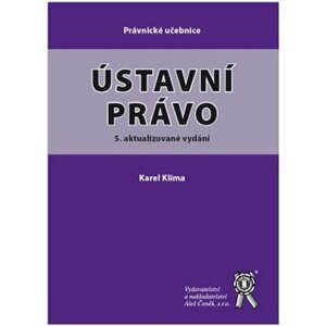 Ústavní právo (5. vydání) - Karel Klíma