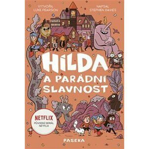 Hilda a parádní slavnost - Stephen Davies