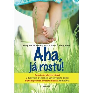 Aha, já rostu! - Frans X. Plooij