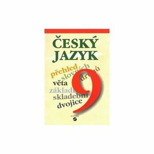 Český jazyk 9 - učebnice - Bendáková