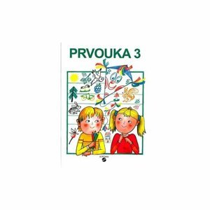 Prvouka 3 pracovní sešit pro praktické ZŠ, 6.  vydání - Tupý