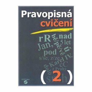 Pravopisná cvičení 2 pro praktické ZŠ - Naděžda Kvítková