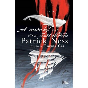 A oceán byl naší oblohou - Patrick Ness