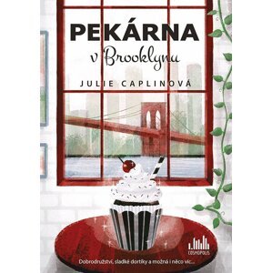 Pekárna v Brooklynu - Julie Caplinová