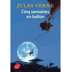 Cinq Semaines en Ballon, 1.  vydání - Jules Verne