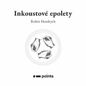 Inkoustové epolety - Robin Hendrych