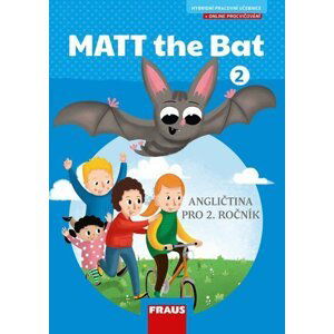 MATT the Bat 2 - Učebnice - Miluška Karásková