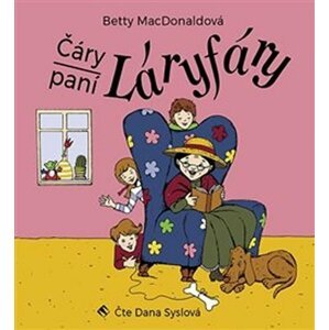 Čáry paní Láryfáry: Audio CD (Čte Jana Syslová) - Betty MacDonald