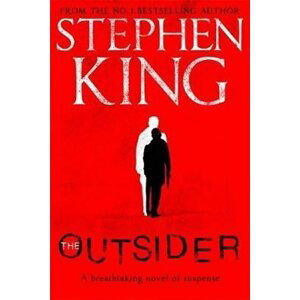 The Outsider, 1.  vydání - Stephen King