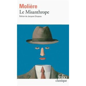 Le Misantrope - Jean-Baptiste Poquelin Molière
