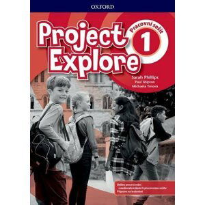 Project Explore 1 Workbook (CZEch Edition) - Sarah Phillips