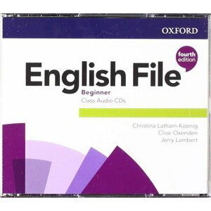 English File Beginner Class Audio CDs /5/ (4th) - Christina Latham-Koenig