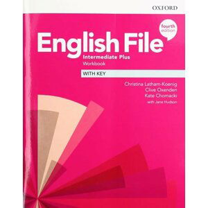 English File Intermediate Plus Workbook with Answer Key (4th) - Christina Latham-Koenig