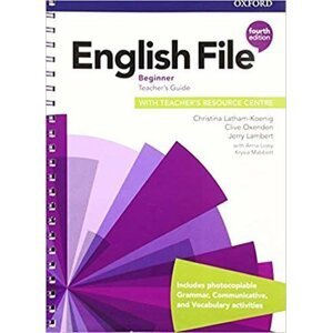 English File Beginner Teacher´s Book with Teacher´s Resource Center (4th) - Christina Latham-Koenig