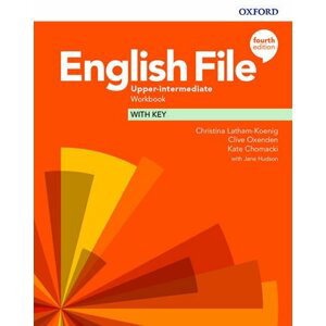 English File Upper Intermediate Workbook with Answer Key (4th) - Christina Latham-Koenig