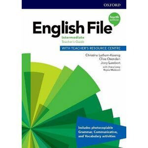 English File Intermediate Teacher´s Book with Teacher´s Resource Center (4th) - Christina Latham-Koenig