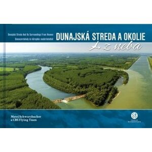 Dunajská Streda a okolie z neba - Matej Schwarzbacher