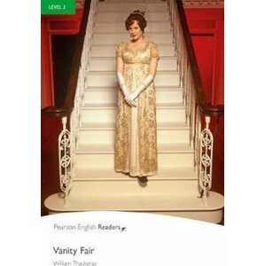 PER | Level 3: Vanity Fair - William Makepeace Thackeray