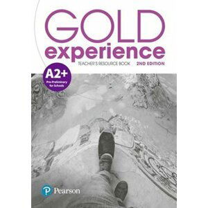 Gold Experience A2+ Teacher´s Resource Book, 2nd Edition - autorů kolektiv