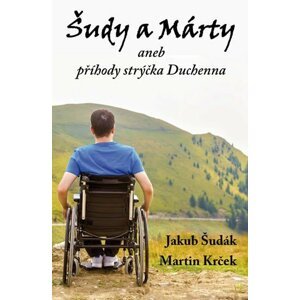 Šudy a Márty aneb příhody strýčka Duchenna - Martin Krček