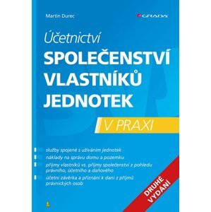 Účetnictví společenství vlastníků jednotek - 2. vydání - Martin Durec