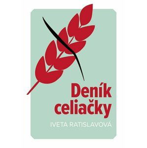 Deník celiačky - Iveta Ratislavová