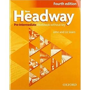 New Headway Pre-intermediate Workbook Without Key (4th) - John Soars