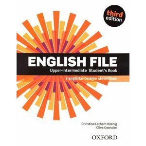 English File Upper Intermediate Student´s Book 3rd (CZEch Edition) - Christina Latham-Koenig