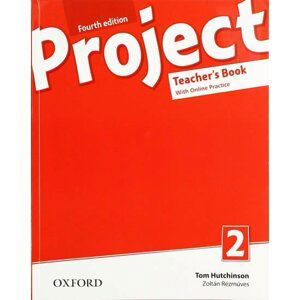 Project 2 Teacher´s Book with Online Practice Pack (4th) - Tom Hutchinson