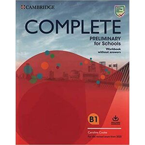 Complete Preliminary for Schools Workbook without Answers with Audio Download - Caroline Cooke