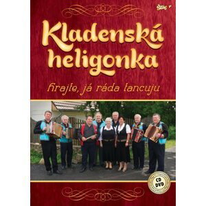 Kladenská heligonka - Hrajte, já ráda tancuju - CD + DVD