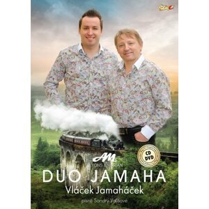 Duo Jamaha - Vláček Jamaháček - CD + DVD