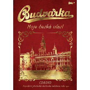 Budvarka - Moje česká vlast - CD + DVD