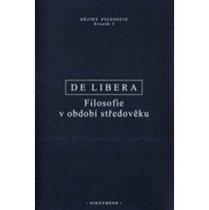 Filosofie v období středověku - Libera Alain De