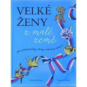 Velké ženy z malé země - Renata Mrázová