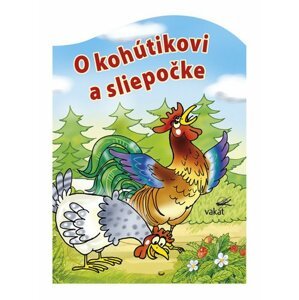 O kohútikovi a sliepočke - Antonín Šplíchal