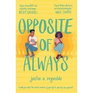 Opposite Of Always - Justin A. Reynolds