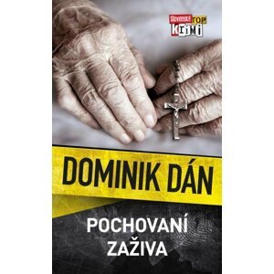 Pochovaní zaživa - Dominik Dán