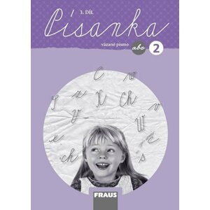 Písanka 2/3 pro ZŠ - vázané písmo /nová generace - Michaela Sklenářová