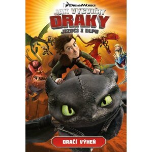 Jak vycvičit draky: Jezdci z Blpu 1 - Dračí výheň, 1.  vydání - Simon Furman