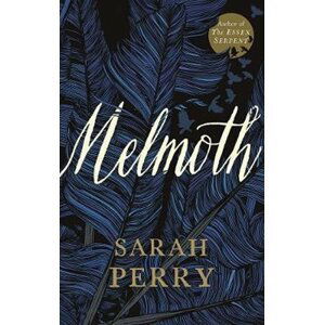 Melmoth - Sarah Perry