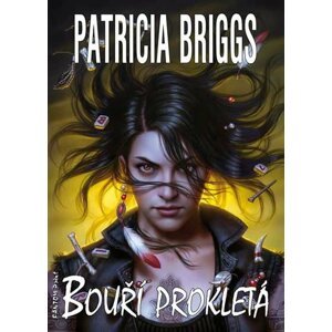 Mercy Thompson 11 - Bouří prokletá - Patricia Briggs