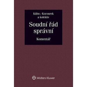 Soudní řád správní - Komentář - Zdeněk Kühn