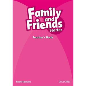 Family and Friends Starter Teacher´s Book - Naomi Simmons