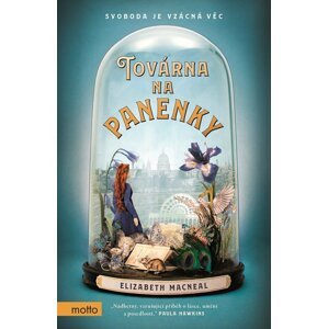 Továrna na panenky - Elizabeth Macneal